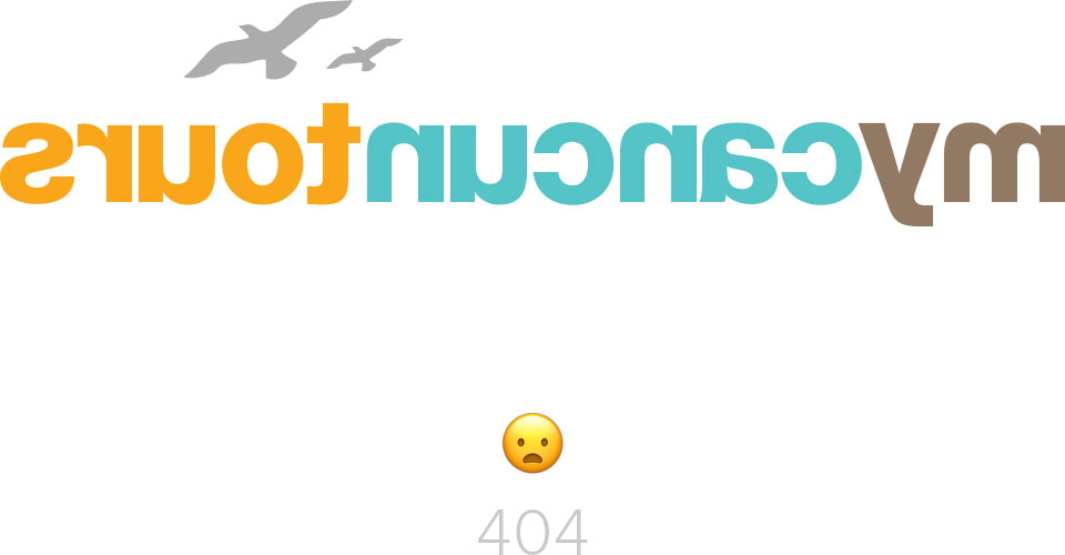 404 mycancuntours