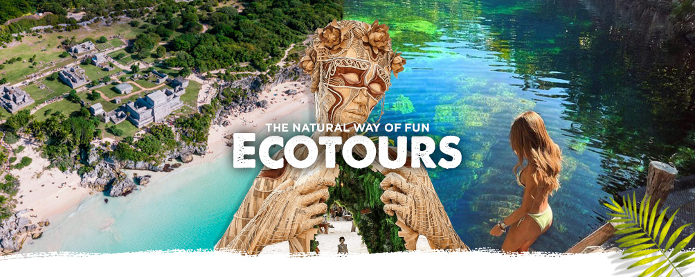 eco tours from tulum